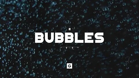 GRILLABEATS - "BUBBLES"