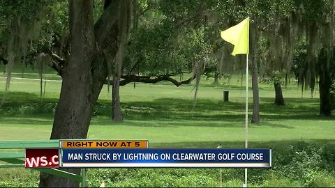 Golfer struck by lightning at Clearwater course