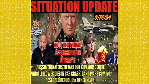 SITUATION UPDATE 9/16/24 - TRUMP Assassination Attempt, Russia, Abc Whistleblower, Vt Intel