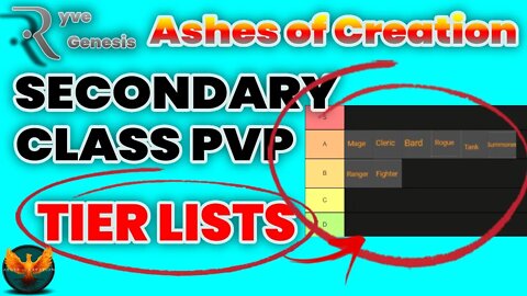 Ashes of Creation PVP Tier List Secondary Archetypes for each Primary(WAY TOO EARLY)