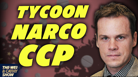 How A Network of Tycoons, Narcos and CCP Agents Infiltrated West? [Part 1]