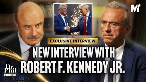 Dr. Phil's Latest RFK Jr. Interview - Endorsement of Trump and Its Impact | Dr. Phil Primetime