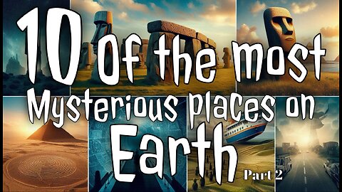 10 of the most mysterious places on earth. Part 2