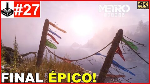 Ending Game: Final Épico [Metro Exodus]