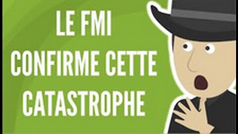 Maintenant, Le FMI Annonce Une Catastrophe Pour La France