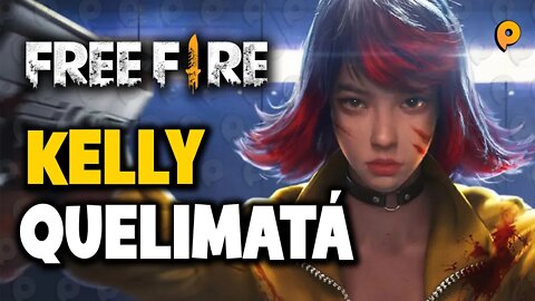 Live Free Fire / Kelly Quelimatá