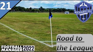 Can We Clinch Automatic Promotion l Buckhurst Hill Ep.21 - Road to the League l Football Manager 22