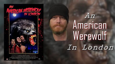 An American Werewolf in London | Bo Knows Movies