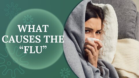 The truth about the "flu"