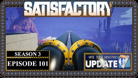 Modded | Satisfactory U7 | S3 Episode 101