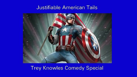 Trey Knowles: Justifiable American Tails | Comedy Special