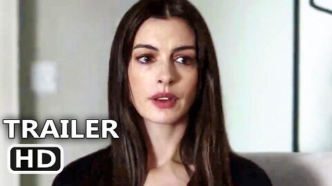 SHE CAME TO ME Trailer (2023) Anne Hathaway, Peter Dinklage