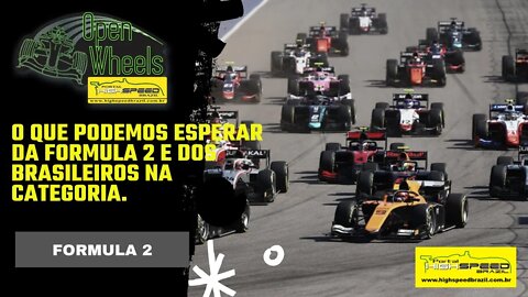 Open Wheel | Fórmula 2 | O que podemos esperar da Fórmula 2 em 2022 | Temporada 1 | Episódio 5