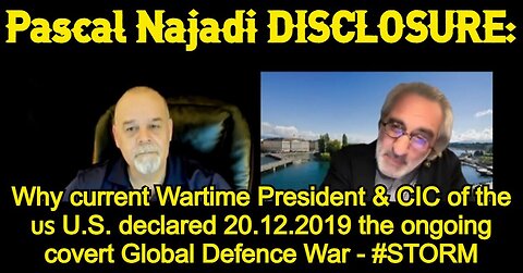 Pascal Najadi DISCLOSURE: Why current Wartime President & CIC of the