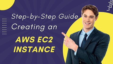 Step-by-Step Guide: Creating an AWS EC2 Instance for Your Cloud Projects