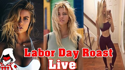 Modern Women Labor Day Roast Livestream