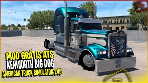 Saiu KENWORTH BigDog para American Truck Simulator Versão 1.45