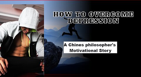 HOW TO OVERCOME DEPRESSION | Motivational Story