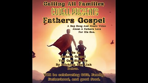 CODELL PRESENTS (FATHERS GOSPEL) LYRICS VIDEO