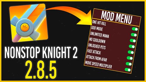 🔥 COMO BAIXAR NONSTOP KNIGHT 2 2.8.5 - MOD MENU - ANDROID - APK MOD 🔥