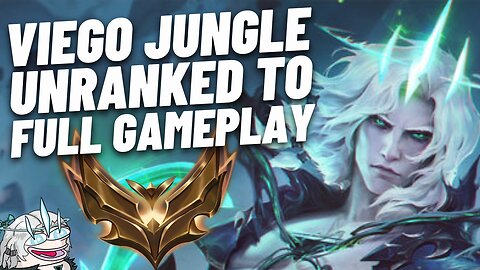 OTP Viego Jungle - Unranked to Master - League of Legends