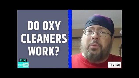 DO OXY CLEANERS WORK? - 020421 TTV1140