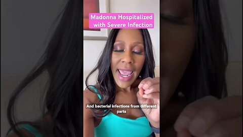 MADONNA Hospitalized with Severe Infection 😱! A Doctor Explains #shorts