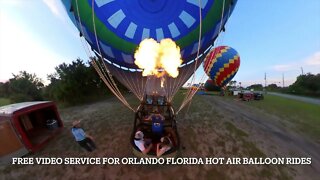 Orlando Hot Air Balloon Ride FREE VIDEO SERVICE