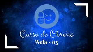 Ensino para OBREIROS e LIDERES - Cooperador | Diácono | Presbítero | Pastor - (Aula 03)