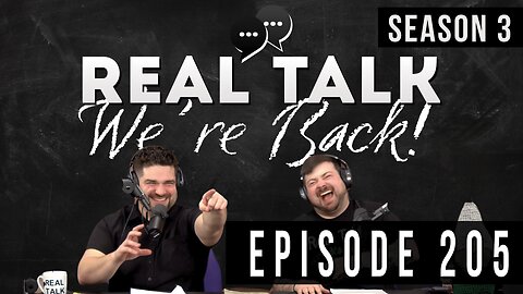 Real Talk Web Series Episode 205: "Back To The Future"