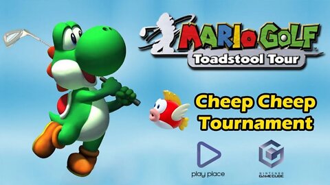 Mario Golf - Game Cube / Cheep Cheep Tournament