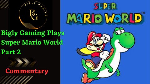 Castle #2 and into the Vanilla Dome - Super Mario World Part 2