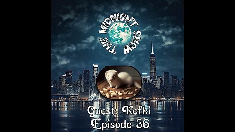 The Midnight Show Episode 36 (Guest: Kefki/Loth)