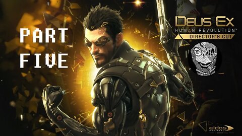 (PART 05) Mister Tong] Deus Ex: Human Revolution (2011)