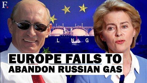 ABC-CARIBBEAN ISLANDS LNG: Europe Continues Buying Russian Gas Despite Tall Claims | Ukraine Betraye