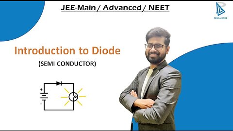 Introduction to Diode || Solved Example || JEE Main / Advanced / NEET || RESILLIENCE