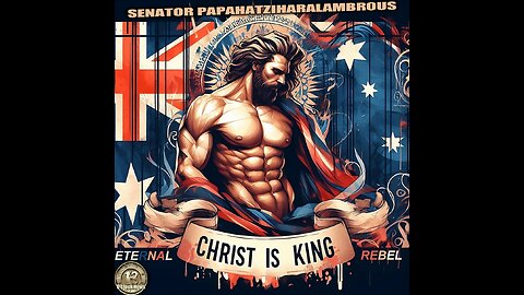 🚨 BREAKING: Christ Is King by Senator Papahatziharalambrous