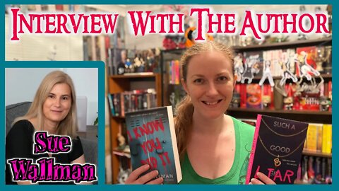 SUE WALLMAN author interview: I Know You Did It & Such A Good Liar ~ publication journey ~ book recs (booktube booktuber #booktube #booktuber)