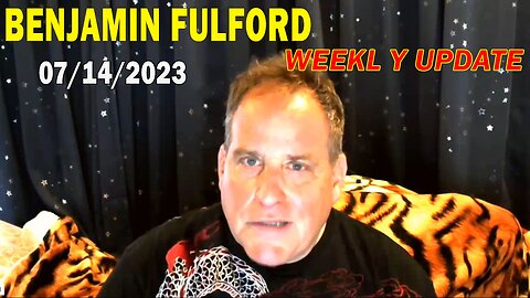 Benjamin Fulford Full Report Update July 14, 2023 - Benjamin Fulford