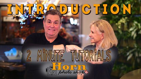 HORN PHOTO 2-Minute Tutorial INTRO