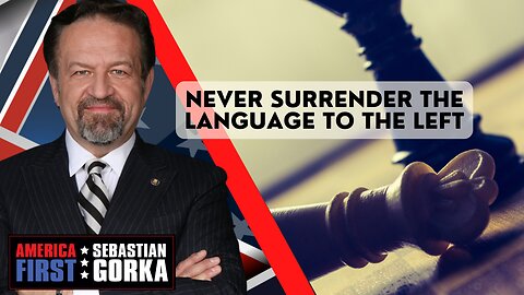 Never surrender the language to the Left. Arynne Wexler with Sebastian Gorka on AMERICA First