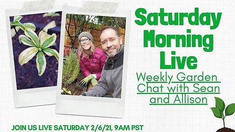 ☕ Saturday Morning LIVE Garden Chat - SGD 312 ☕