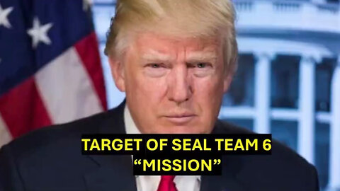 Seal Team 6 Plot Against Trump