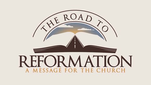 Road to Reformation - Introduction