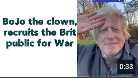 BoJo the clown, recruits the Brit public for War