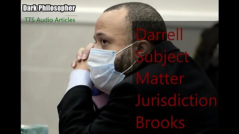 Darrell (Subject Matter Jurisdiction) Brooks