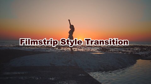 Filmstrip Style Transition Video.