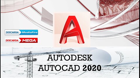 Instalar y Activar AUTOCAD 2020 - Español e Ingles -64 Bits - LICENCIA ILIMITADA