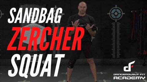 Sandbag Zercher Squat (Demonstration)