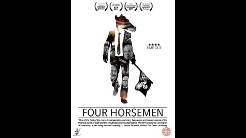 The Four Horseman - Documentary